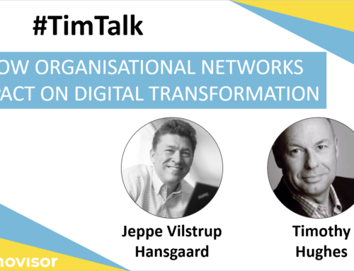 #TimTalk – How Organisational Networks Impact on Digital Transformation with Jeppe Hansgaard