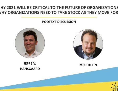 Why 2021 will be critical to the future of organizations?