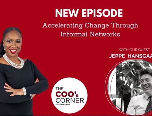 Accelerating change through Informal Networks
