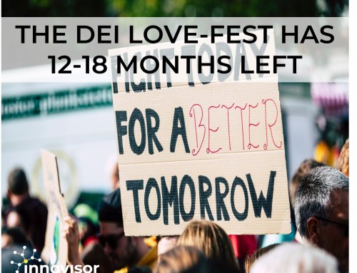 The DEI Love-Fest Has 12-18 Months Left