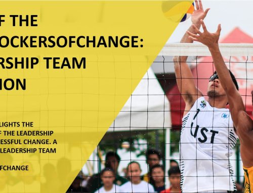 One of the #SixBlockersofChange: Leadership Team Cohesion