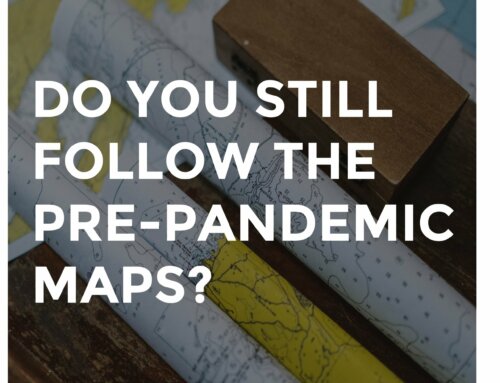 Do You Still Follow the Pre-Pandemic Maps?