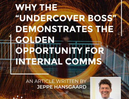 Why the “Undercover Boss” demonstrates the golden opportunity for IC