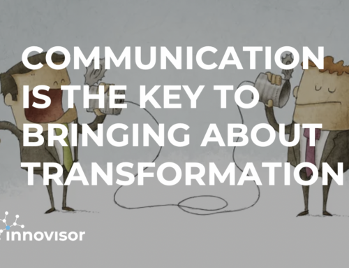 Communication is the Key to Bringing About Transformation