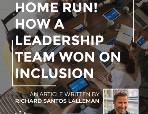 Home Run! How a leadership team won on inclusion